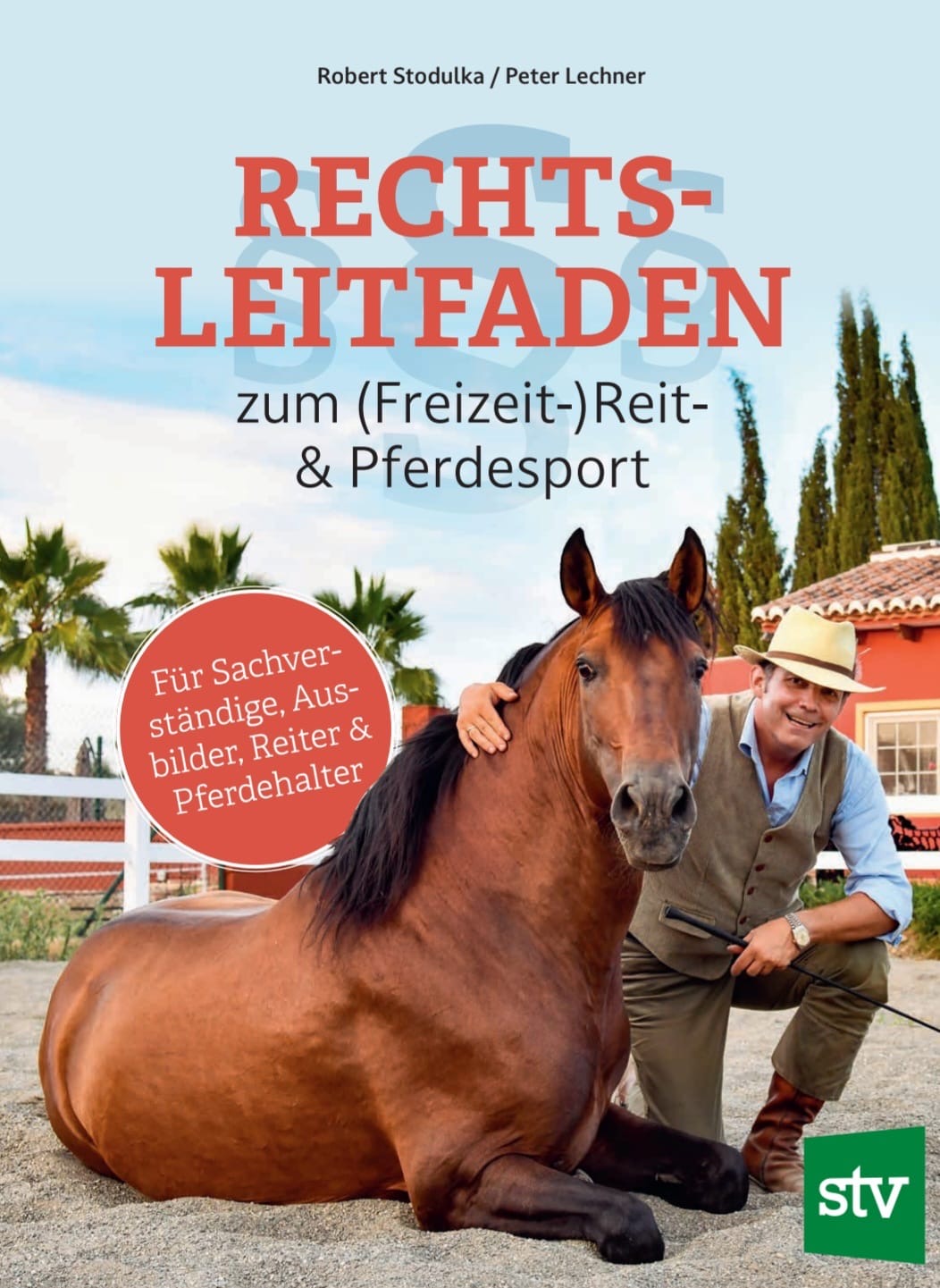 Rechtsleitfaden zum (Freizeit-)Reit- & Pferdesport